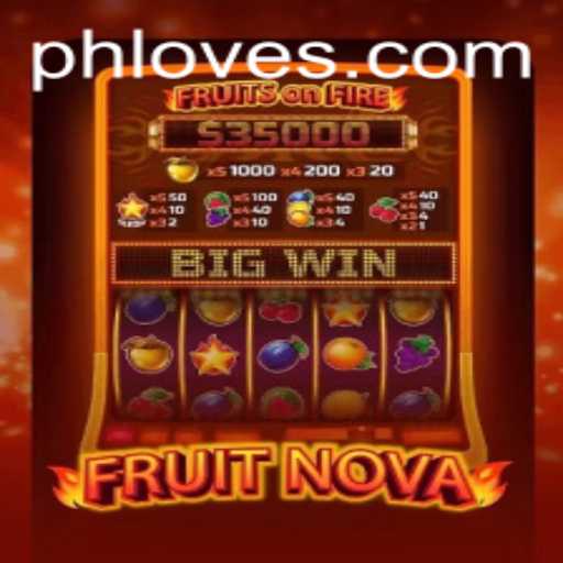 Discover the Exciting World of FruitNova