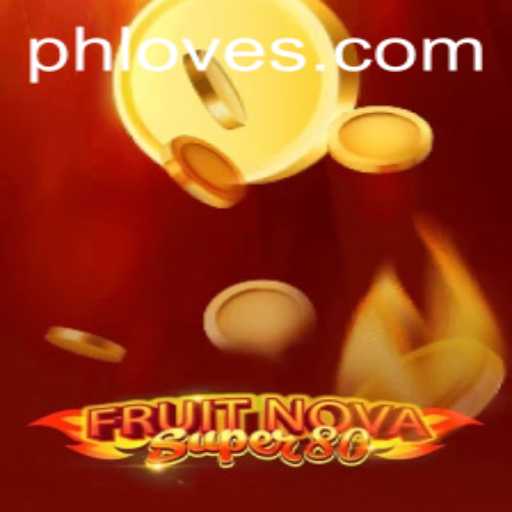 Unveiling the Excitement of FruitNovaSuper80 With PHLOVE